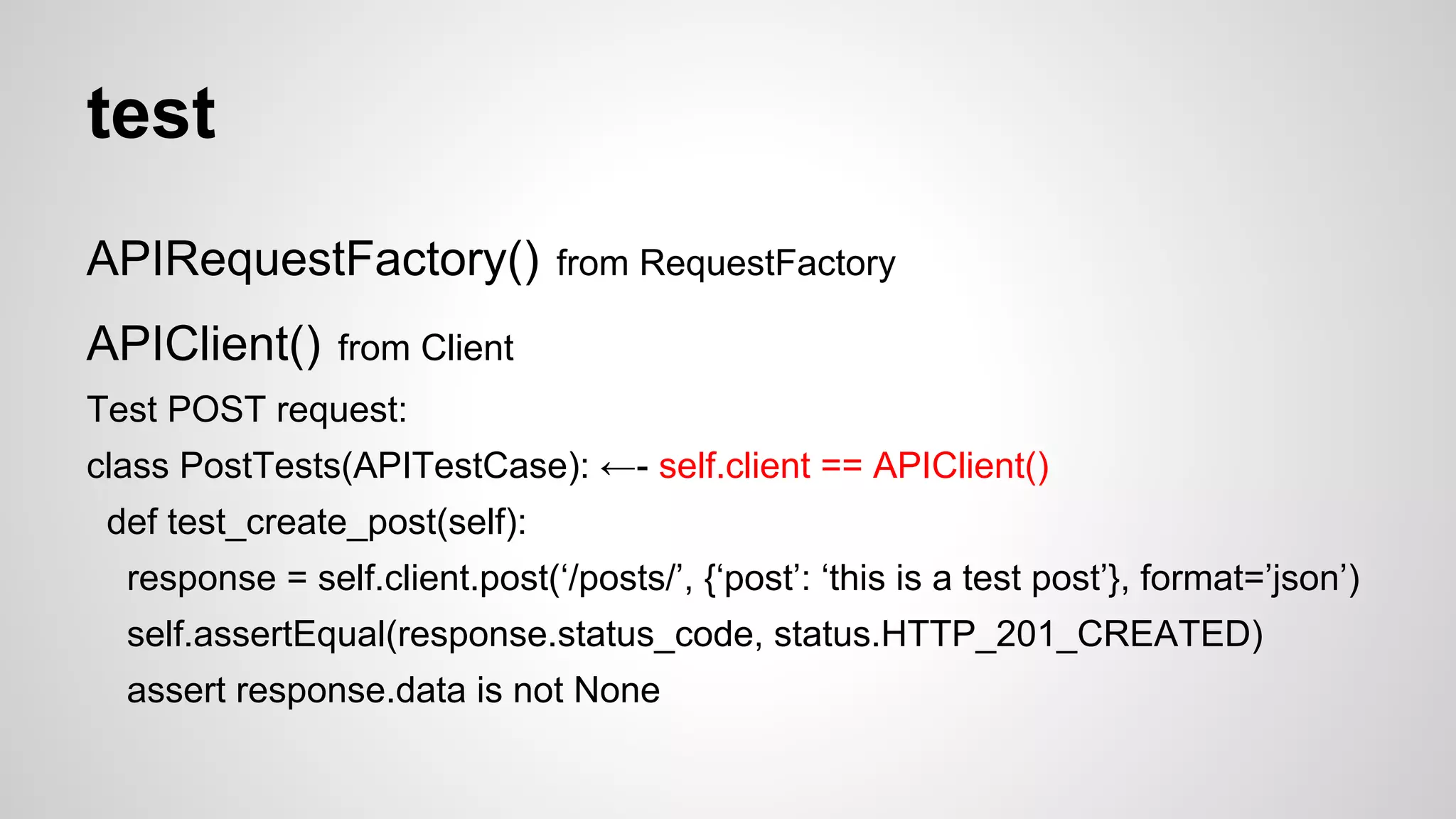 serializer
serializing:
querysets, model instances->python native
datatypes
deserializing:
data string->model instances
 