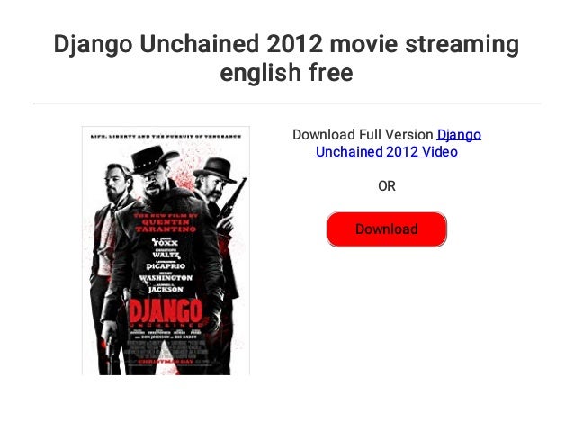Django Unchained 2012 Movie Streaming English Free