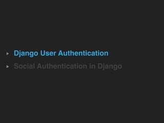 Django User Management & Social Authentication | PDF