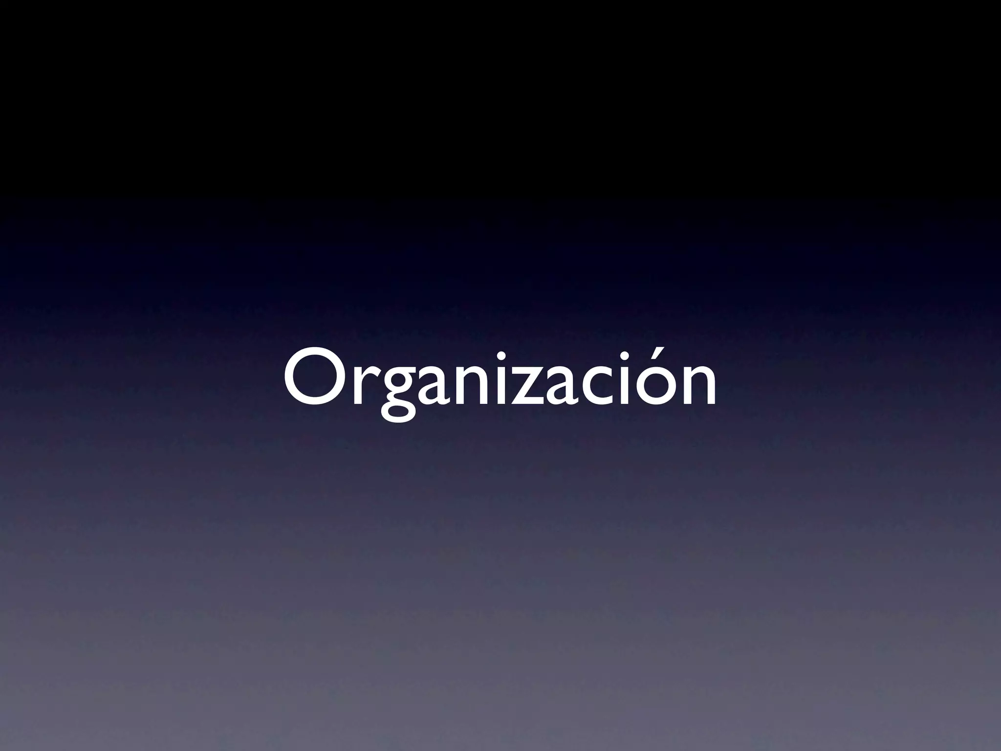Organización
 