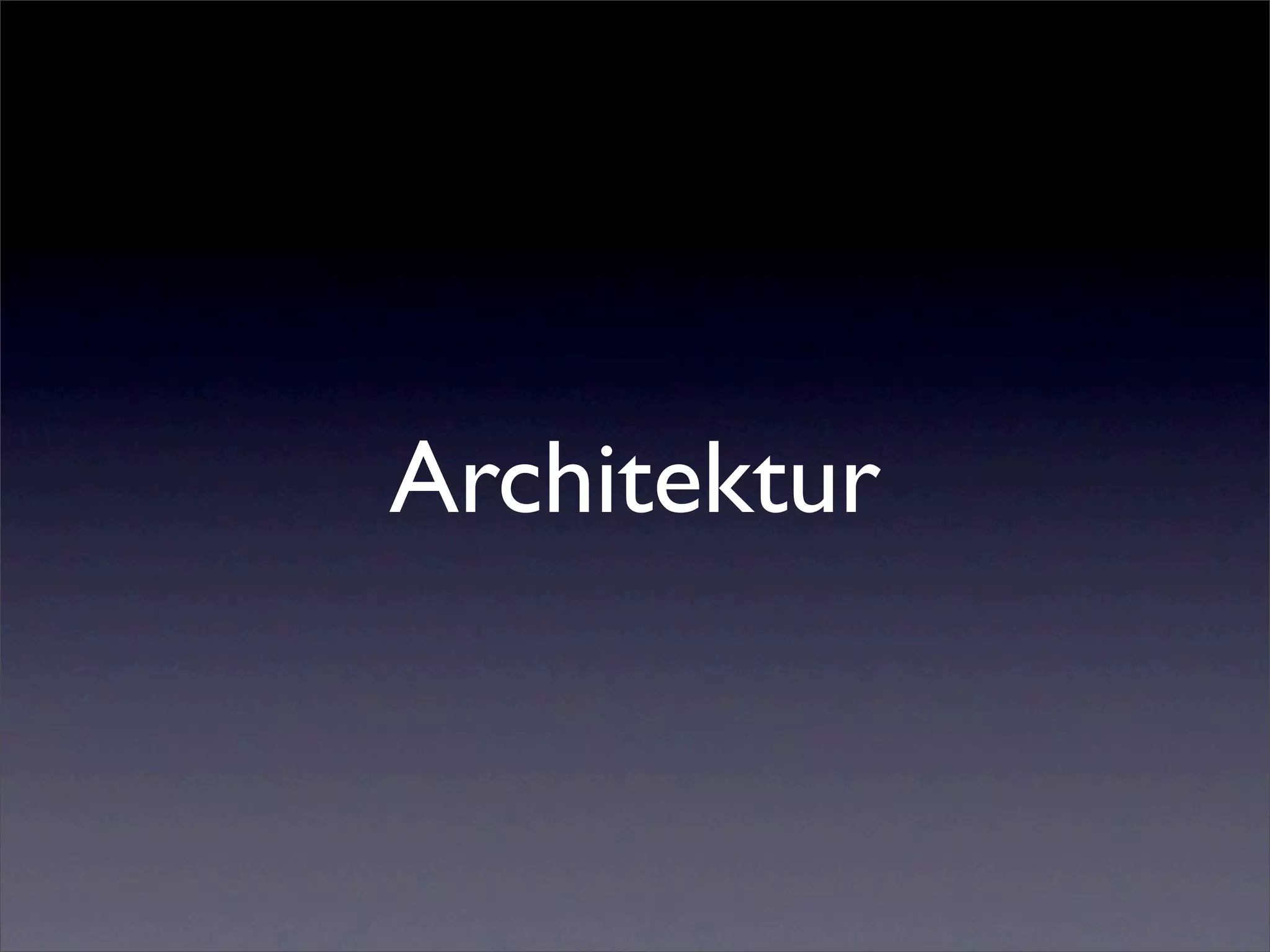 Architektur
 