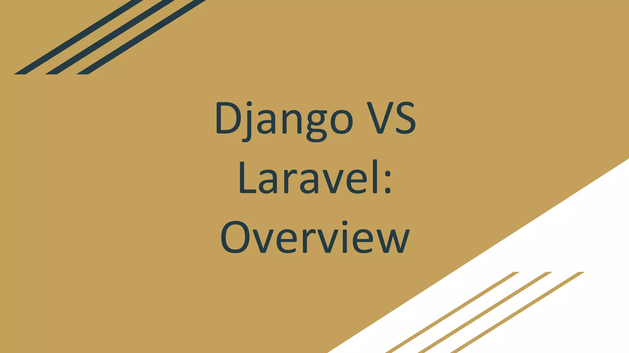 Django VS Laravel | PPTX | Web Development | Internet