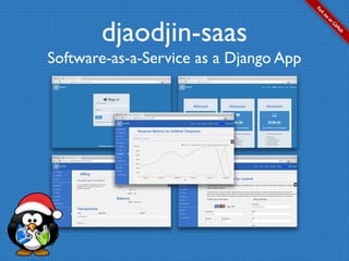 djaodjin-saas 
Software-as-a-Service as a Django App 
 