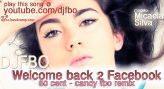 djfbo - welcome back 2 Facebook - 50cent fbo remix