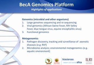 Biosciences eastern and central Africa – International Livestock Research Institute (BecA-ILRI) Hub: Its role on enhancing science and technology capacity in Africa