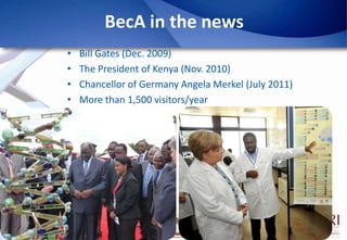 Biosciences eastern and central Africa – International Livestock Research Institute (BecA-ILRI) Hub: Its role on enhancing science and technology capacity in Africa