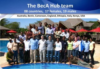 Biosciences eastern and central Africa – International Livestock Research Institute (BecA-ILRI) Hub: Its role on enhancing science and technology capacity in Africa