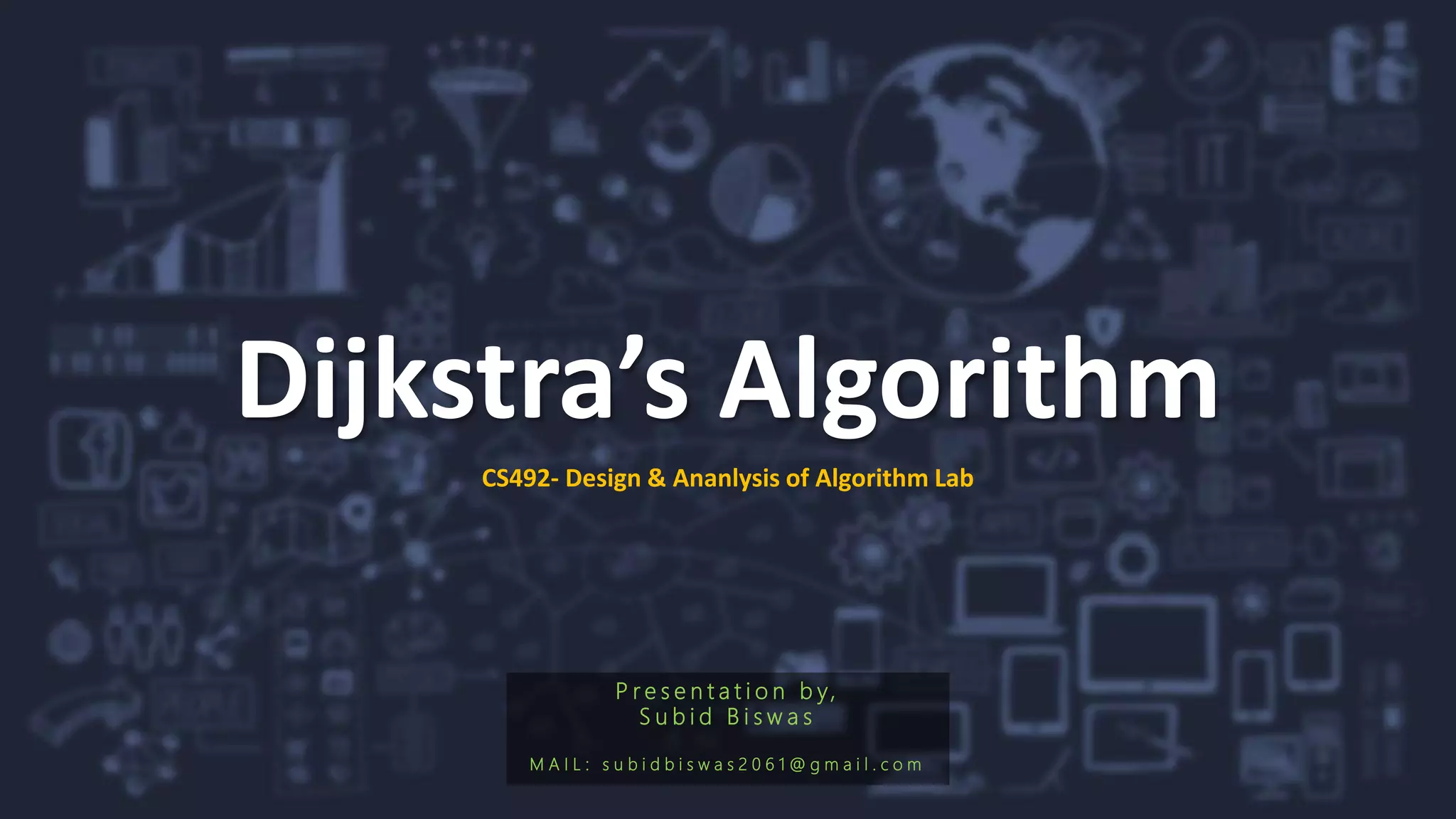 Dijkstra's algorithm presentation | PPT
