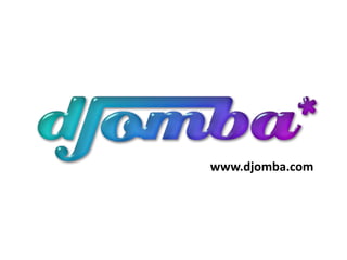 www.djomba.com
 