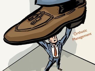 t ic
    tho nt
Or me
  anage
M
 