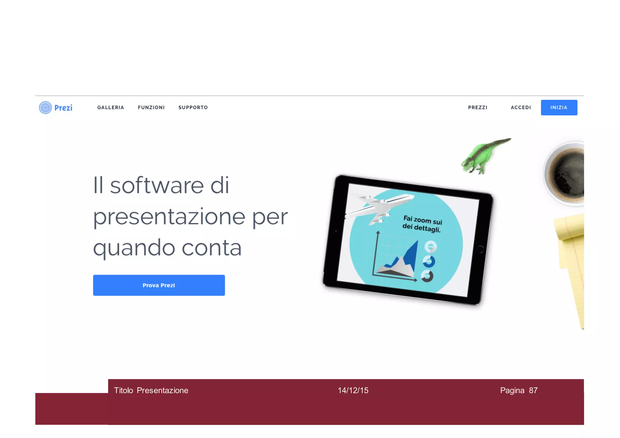 14/12/15Titolo Presentazione Pagina 87
 