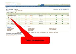 <Insert Picture Here>




               Select Database (live)
 