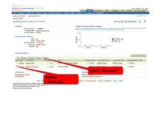 Click “Convert”
Select
“livesnap”
 