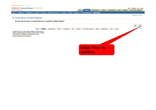 Click “Yes” to
confirm
 