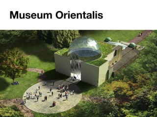 Museum Orientalis

 