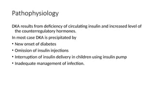 Presentation on diabetic Ketoacidosis DKA.pptx