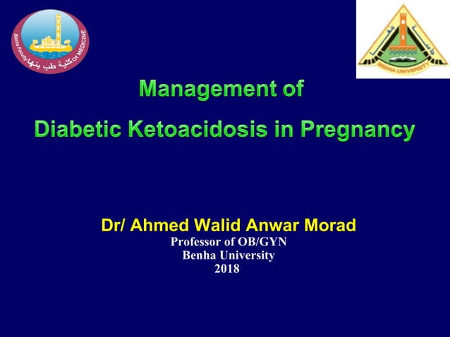 Diabetic Ketoacidosis in Pregnancy. | PPT
