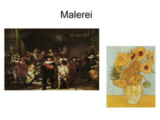 Malerei 