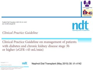 DKD- Clinical Practice Guidelines prof. Hussein Sheashaa | PPT