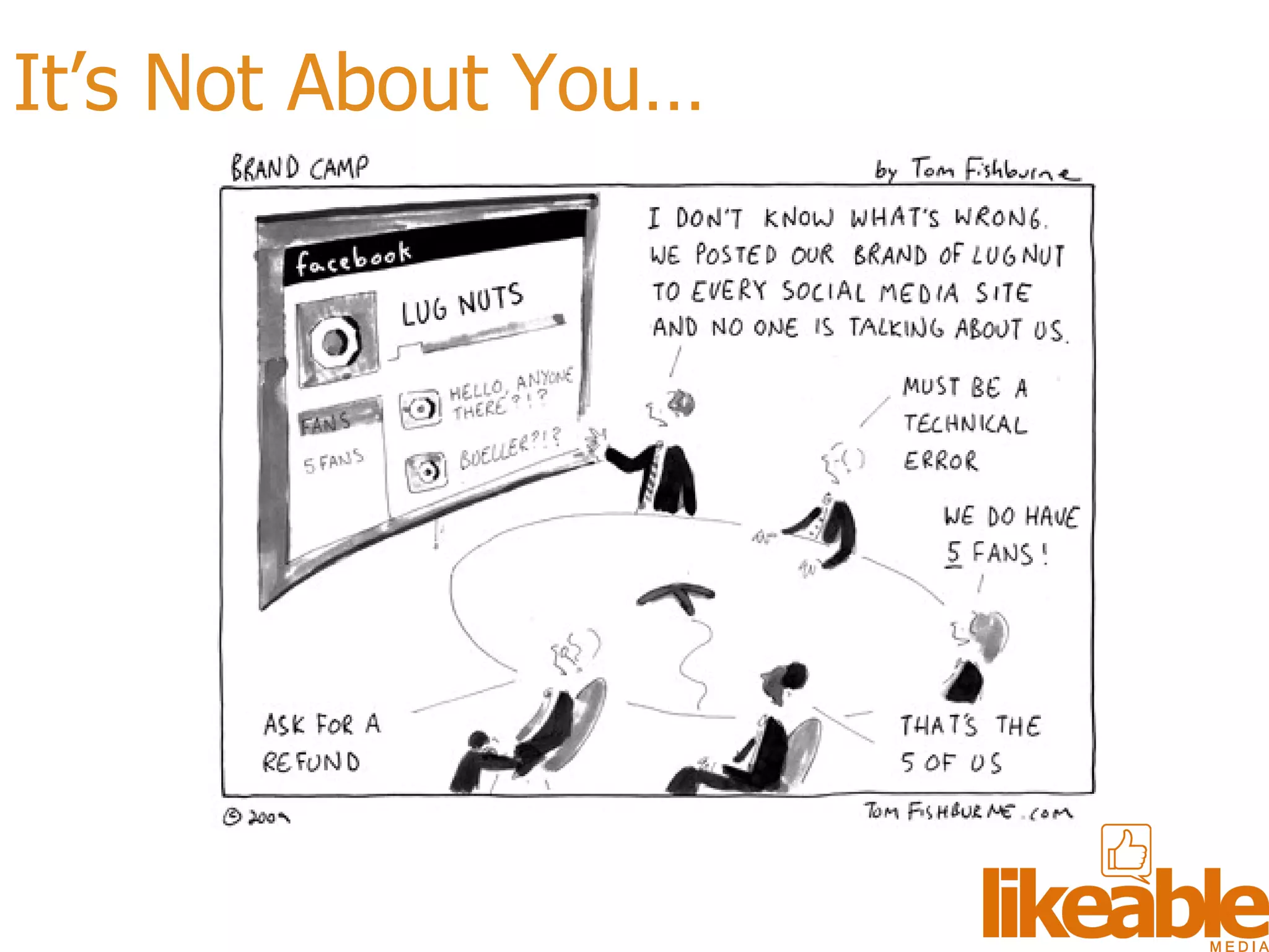 It’s Not About You… 