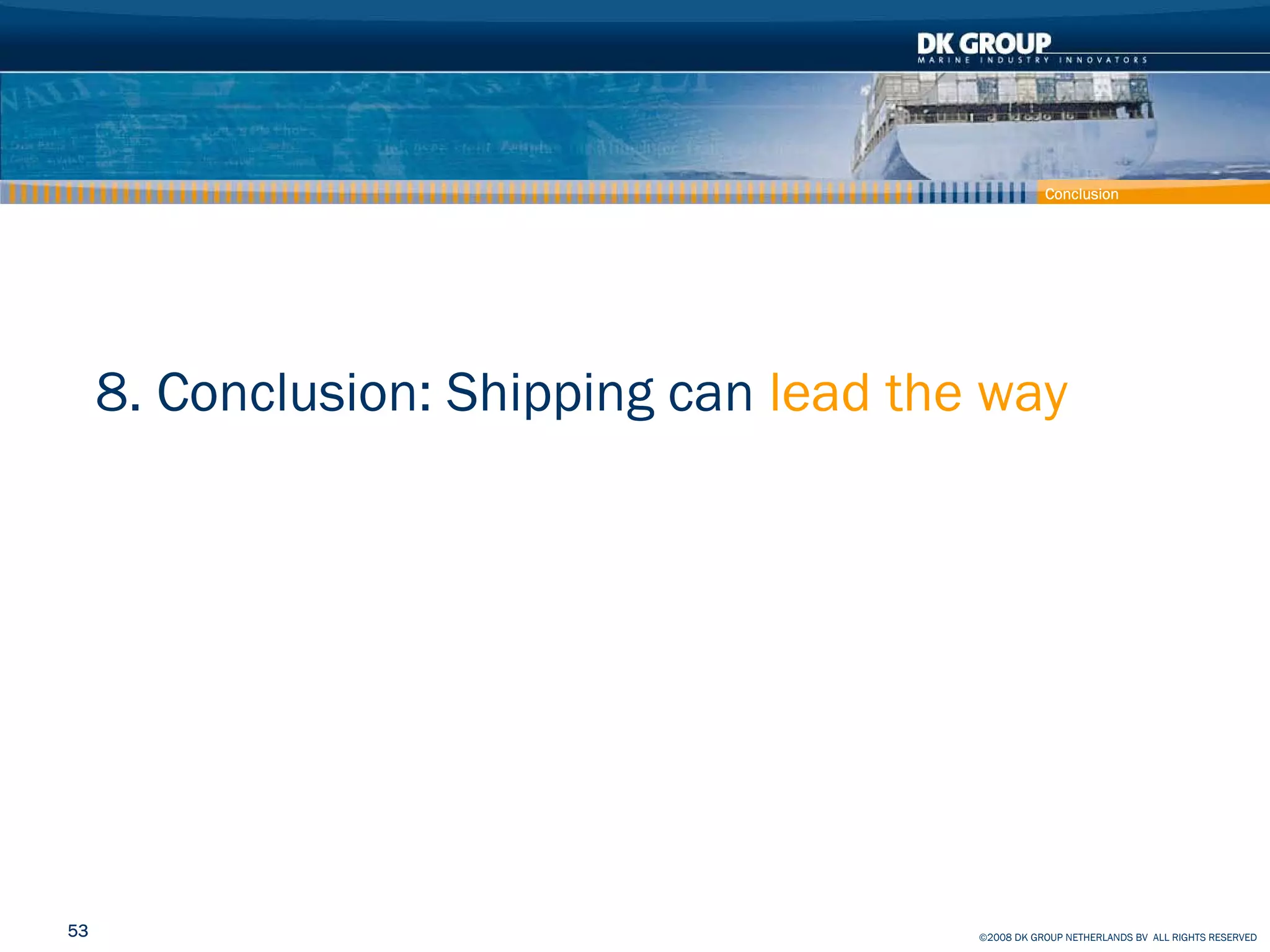 Container Ship - How to reduce effect on Climate and Pollution