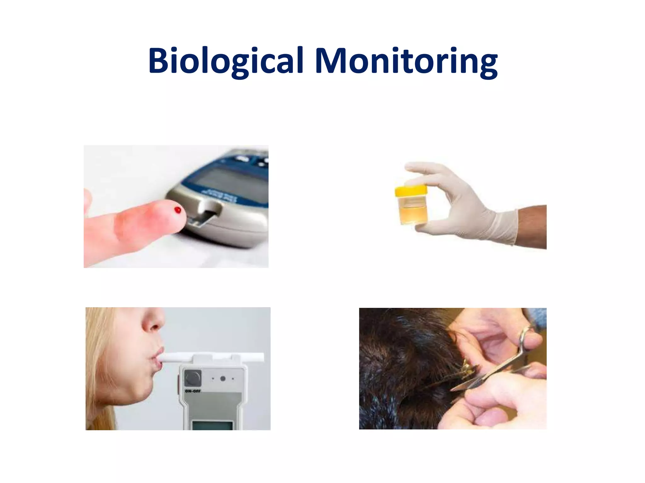 Biological Monitoring