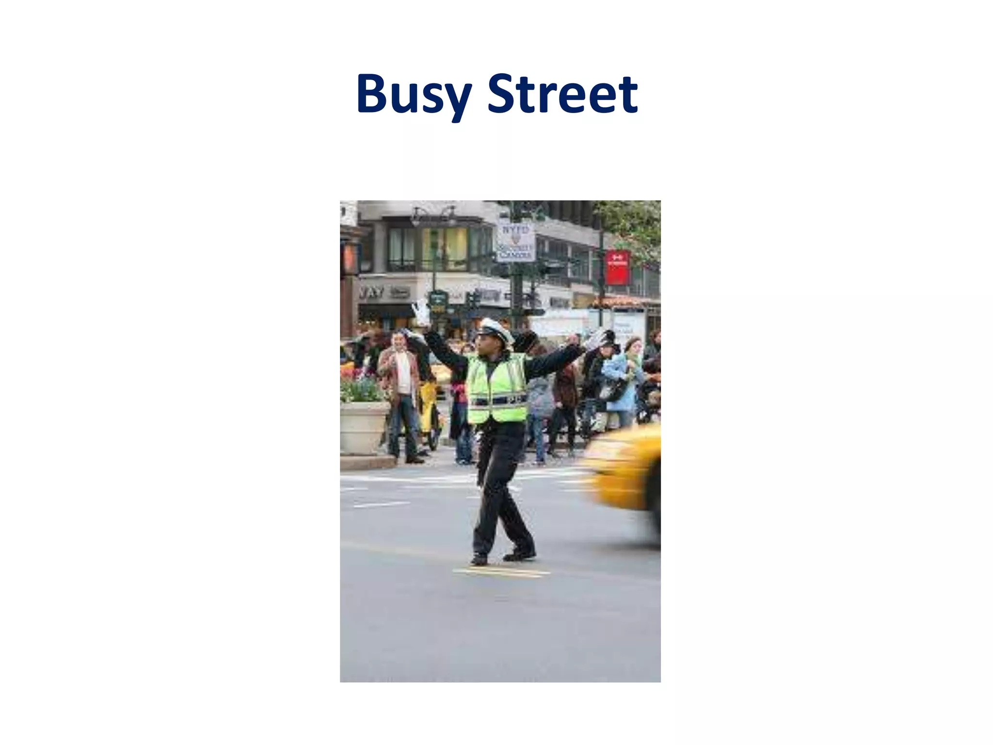 Busy Street