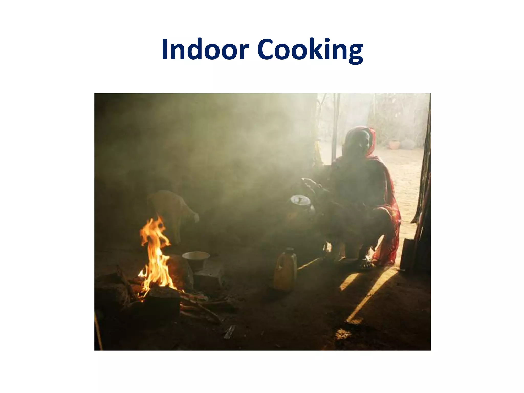 Indoor Cooking