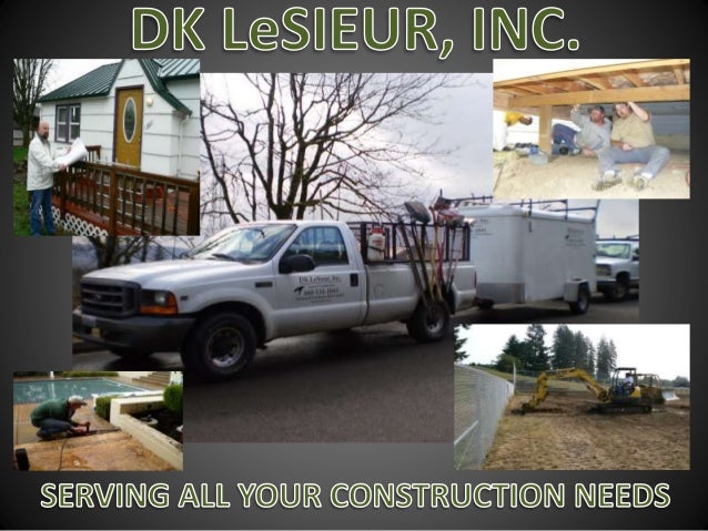 DK LeSieur Construction & Remodeling Vancouver WA