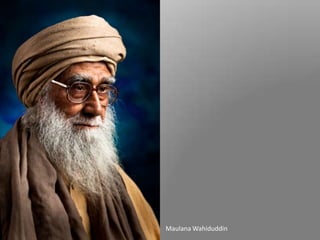 Maulana Wahiduddin
 
