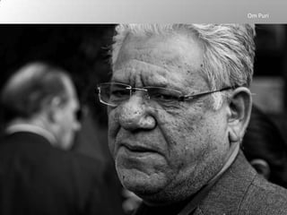 Om Puri
 