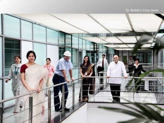 Dr. Reddy’s Corp team
 