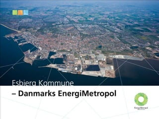 EnergiMetropol - Esbjerg kommune