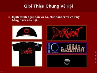 Giới Thiệu Chung Về Hội Hình minh họa: nón và áo, chử,banner và chử ký bằng flash của hội. 