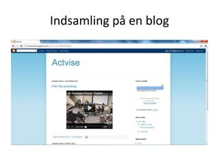 Indsamling på en blog
 