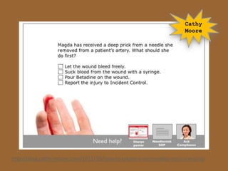 Cathy
                                                                    Moore




http://blog.cathy-moore.com/2011/10/how-to-create-a-memorable-mini-scenario/
 