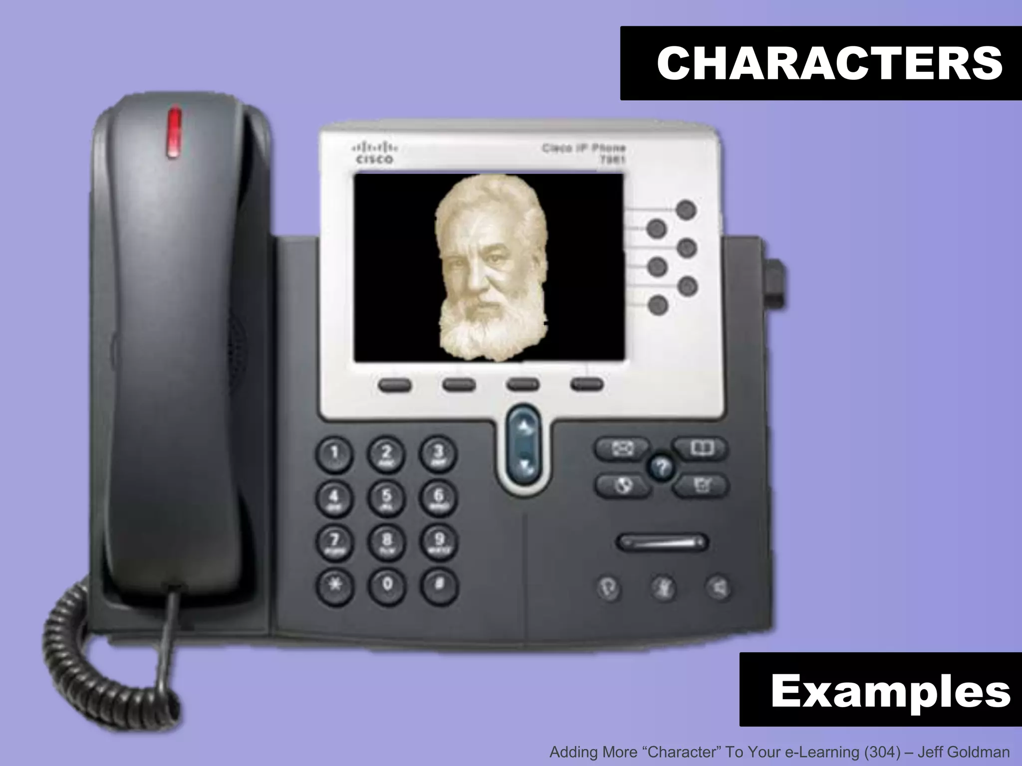 CHARACTERS

Examples

 