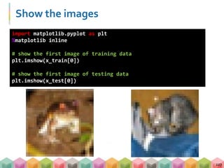Show the images
227
import matplotlib.pyplot as plt
%matplotlib inline
# show the first image of training data
plt.imshow(x_train[0])
# show the first image of testing data
plt.imshow(x_test[0])
 