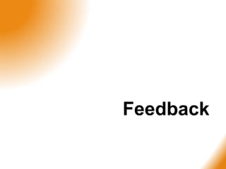 Feedback