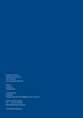 Bertelsmann Stiftung
Carl-Bertelsmann-Str. 256
33311 Gütersloh
www.bertelsmann-stiftung.de

Kontakt
Frank Frick
Programmleiter

Dr. Ulrich Schoof
Projektleiter
Programm Zukunft der Beschäftigung / Good Governance

Telefon: +49 5241 81-81384
Fax:    +49 5241 81-681384
Mail: info@deutscher-lernatlas.de

www.deutscher-lernatlas.de
 