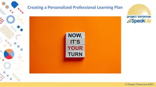 Creating a Personalized Professional Learning Plan
 