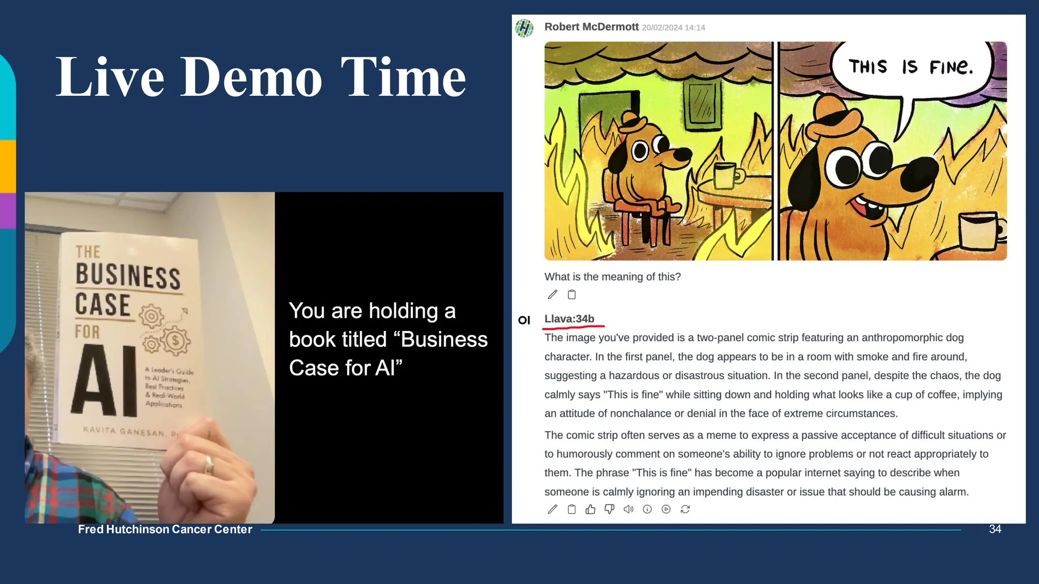 Fred Hutchinson Cancer Center
Fred Hutchinson Cancer Center
Fred Hutchinson Cancer Center
Fred Hutchinson Cancer Center
Live Demo Time
34
 