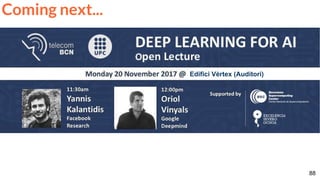 88
Coming next...
Edifici Vèrtex (Auditori)
 