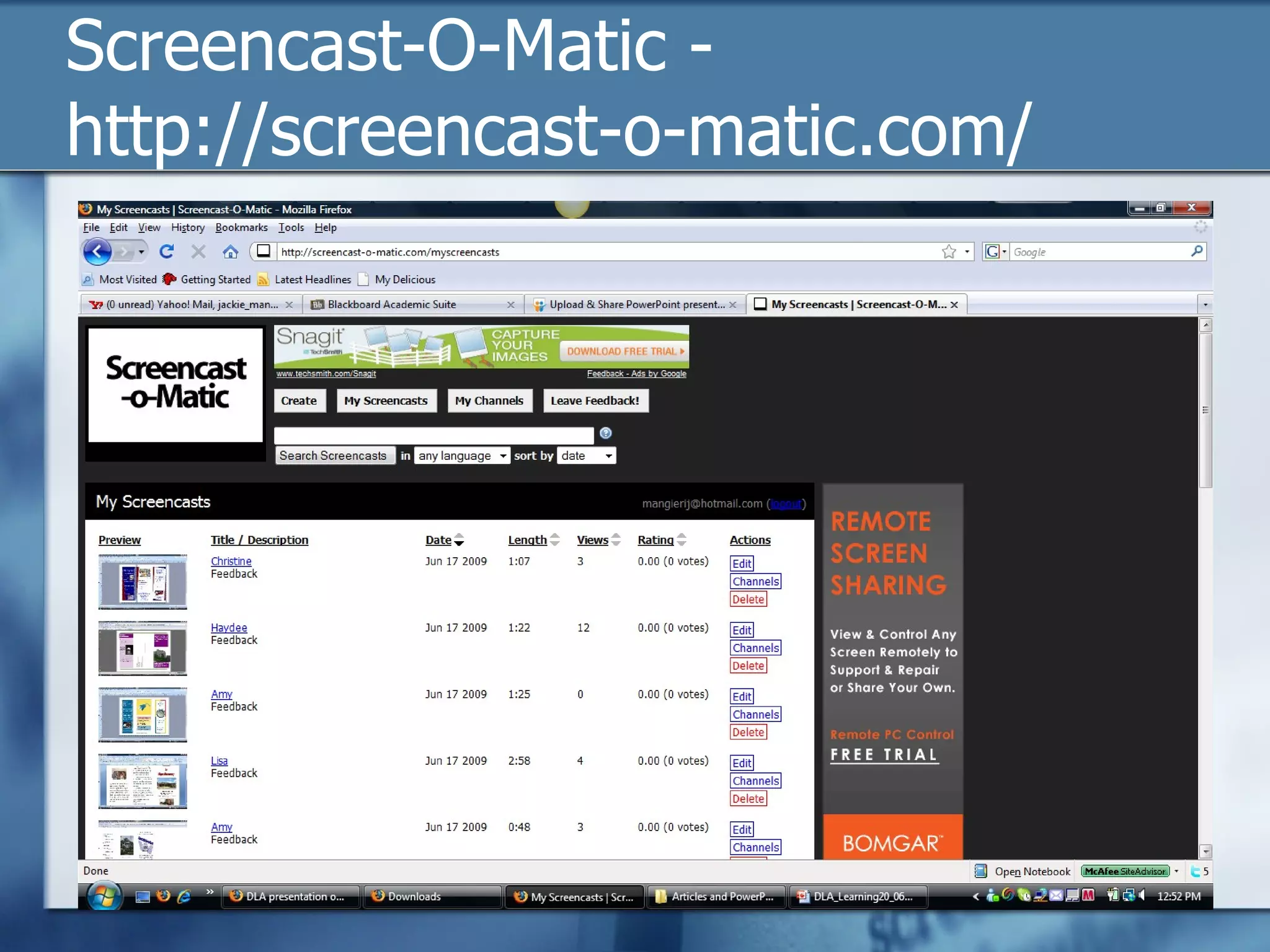 Screencast-O-Matic - http://screencast-o-matic.com/  
