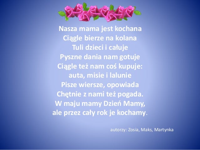 Moja Mama Jest Zwyczajna Wiersz Dla mam
