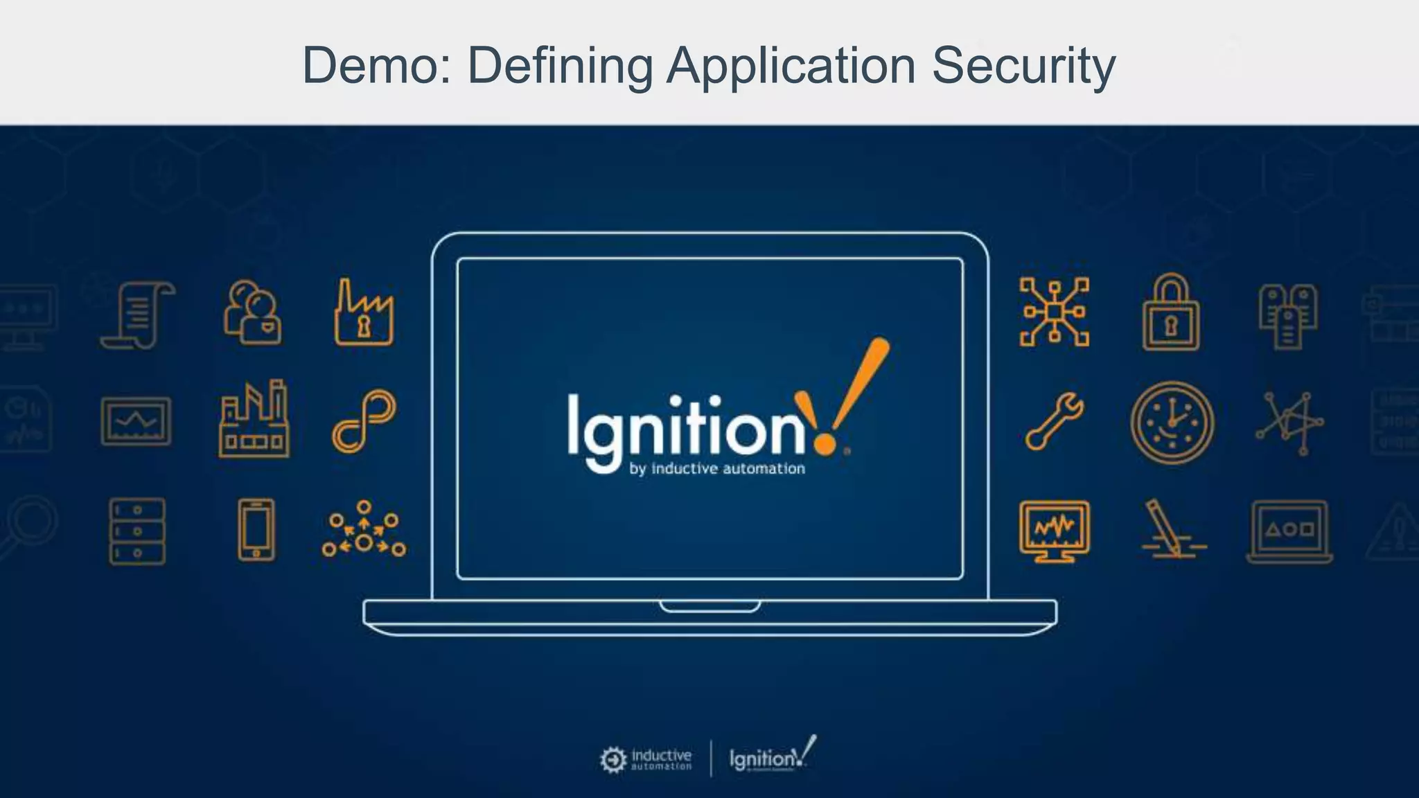 Demo: Defining Application Security
 