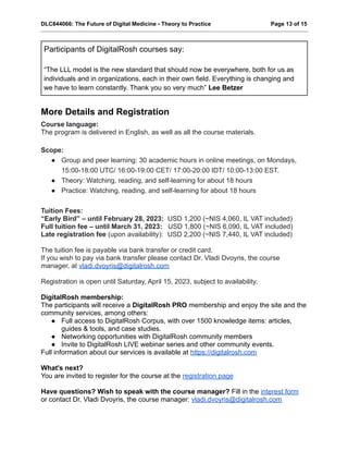 Course Syllabus (Digital Rosh): The Future of Digital Medicine Biology Course Syllabus (Digital Rosh): The Future of Digital Medicine Biology