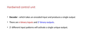 Hardwired Control Input DLCA Control Unit Design Hardwired Control Unit | PPTX