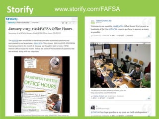 Storify   www.storify.com/FAFSA




                     Presenter Name | #.#.2012
 