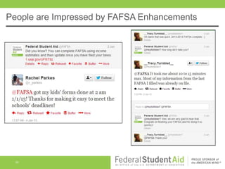 People are Impressed by FAFSA Enhancements




  30
 